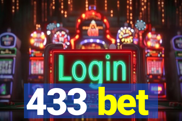 433 bet